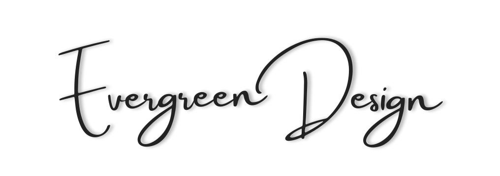 Evergreen Design